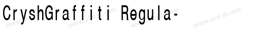CryshGraffiti Regula字体转换